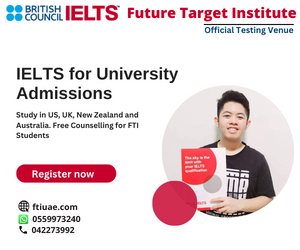 Get Ready for IELTS in Dubai - Future Target Institute