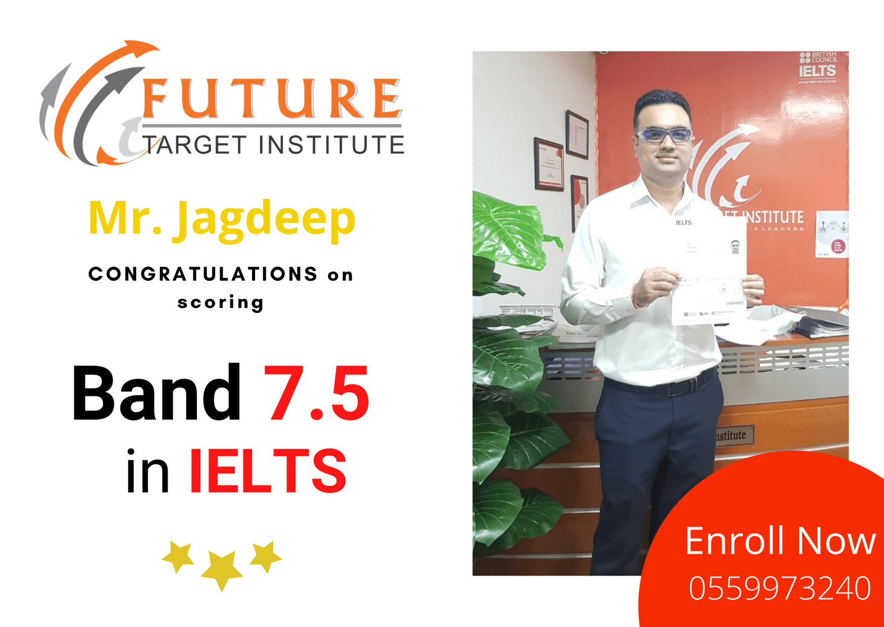 Success story of Mr Ankur who scored Band 8.5 in the IELTS Result with the help of the Certified British Council Teachers at Future Target Institute Dubai.
